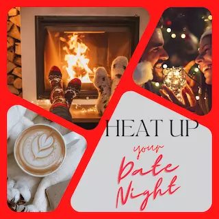 heat up your date night